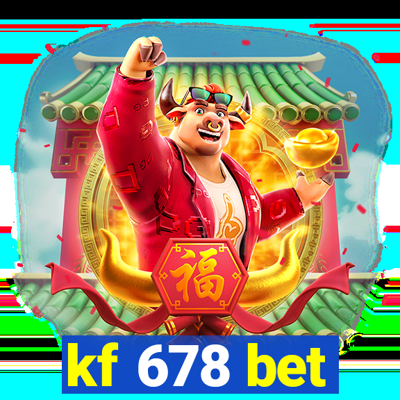 kf 678 bet